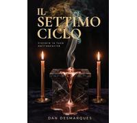 Il Settimo Ciclo: Trovare la Luce Nell'oscurità