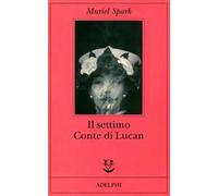 Il settimo Conte di Lucan - Spark Muriel