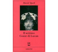 Il settimo Conte di Lucan - Spark Muriel