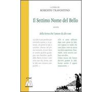 Il settimo nome del bello ovvero della forma che l'amore dà alle cose