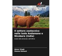 Il settore zootecnico nelle Isole Andamane e Nicobare (India): Analisi della domanda e dell'offerta