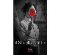 Il sì della notte