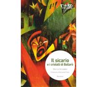 Il sicario e i cristalli di Ballarò - NUOVO