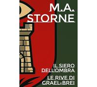 Il Siero dell'Ombra - Le Rive di Grael-Brei