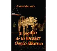 Il Sigillo de lo Messer Santo Marco: 3