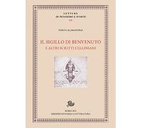Il sigillo di Benvenuto e altri scritti celliniani - Calamandrei Piero