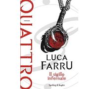 Il sigillo infernale. Quattro