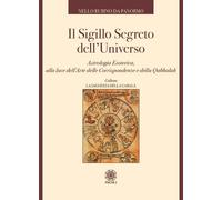LIBRO IL SIGILLO SEGRETO DELL'UNIVERSO - NELLO RUBINO DA PANORMO