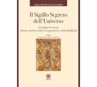 LIBRO IL SIGILLO SEGRETO DELL'UNIVERSO - NELLO RUBINO DA PANORMO