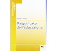 Il significato dell'educazione