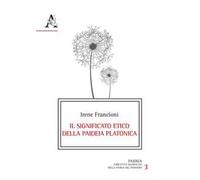 Il significato etico della paideia platonica