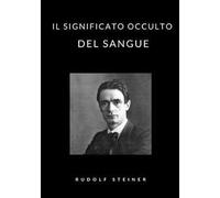 Il significato occulto del sangue