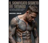 Il significato segreto dei tatuaggi