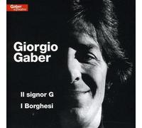 Il Signor G / I Borghesi - Giorgio Gaber (Audio Cd)