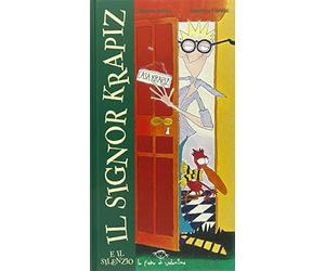 Il signor Krapiz e il silenzio. Ediz. illustrata. Con gadget