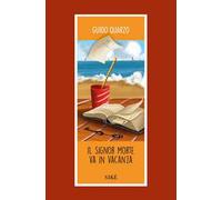 Il signor Morte va in vacanza