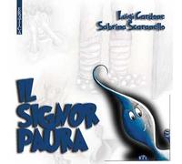 Il signor Paura
