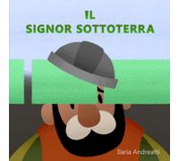 Il Signor Sottoterra