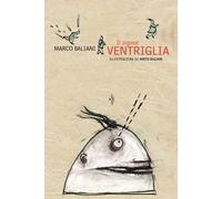 Il signor Ventriglia. Nuova ediz.