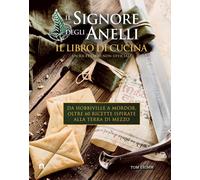 Il Signore degli Anelli Il libro di cucina
