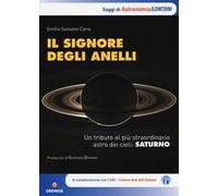 Il signore degli anelli. Un tributo al più straordinario astro dei cieli: Saturno