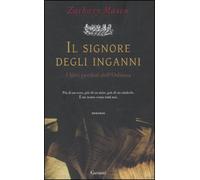Il signore degli inganni. I libri perduti dell'Odissea