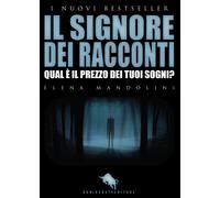 Il signore dei racconti di Elena Mandolini, 2016, How2