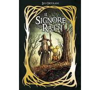 Il signore dei ratti. Ediz. deluxe