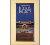 Il signore del limite. Tre variazioni critiche su Ernesto De Martino - Che...
