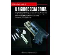 Il signore della droga