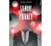 Il Signore della Privacy