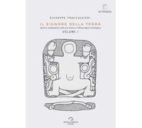 Il signore della Terra. Vol. 1