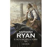 Il Signore della Torre. L'ombra del corvo. Vol. 2 - 2024 - Fanucc