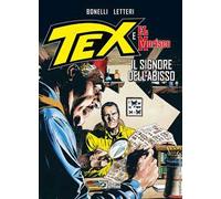 Il signore dell'abisso. Tex e El Morisco. Vol. 1