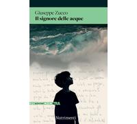 Il signore delle acque - Zucco Giuseppe