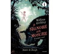 Il signore delle mosche. Il graphic novel - Golding William, De Jongh Aimée