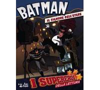 Il signore dell'etere. Batman