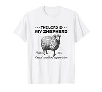 Il Signore è Il Mio Pastore Ho Bisogno di costante supervisione Fede Maglietta