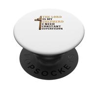Il Signore è il mio pastore Ho bisogno di costante supervisione fede PopSockets PopGrip Adesivo