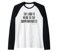 Il Signore è Vicino al Salmo dal Cuore Spezzato 34:18 Bibbia Maglia con Maniche Raglan