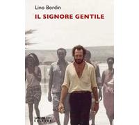 Il signore gentile