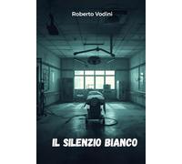 Il silenzio bianco