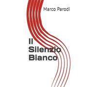 Il Silenzio Bianco