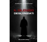 Il Silenzio degli Iniziati