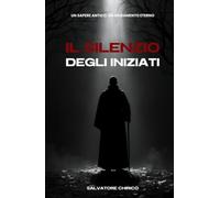 Il Silenzio degli Iniziati