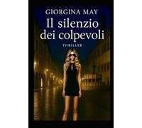 Il Silenzio dei Colpevoli: Un killer, un esperimento, un segreto sepolto sotto anni di silenzio