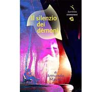 Il silenzio dei démoni