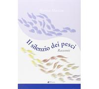 Il silenzio dei pesci