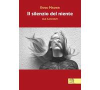 Il silenzio del niente