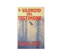 Il silenzio del testimone